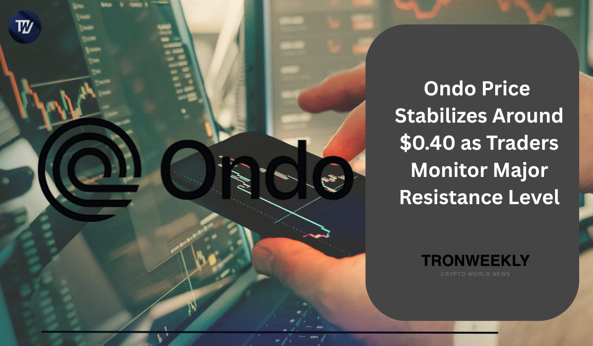 Ondo (ONDO) se stabilise au-dessus de 0,40 $ alors que l'élan haussier du MACD persiste