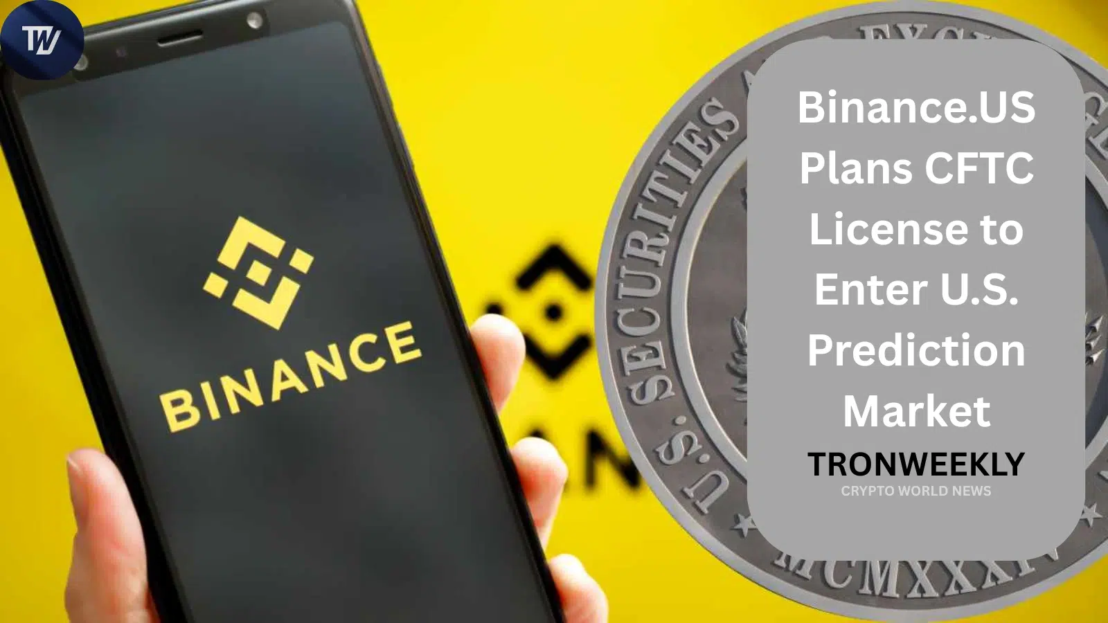 Binance.US намерена получить лицензию CFTC для выхода на рынок прогнозов в США