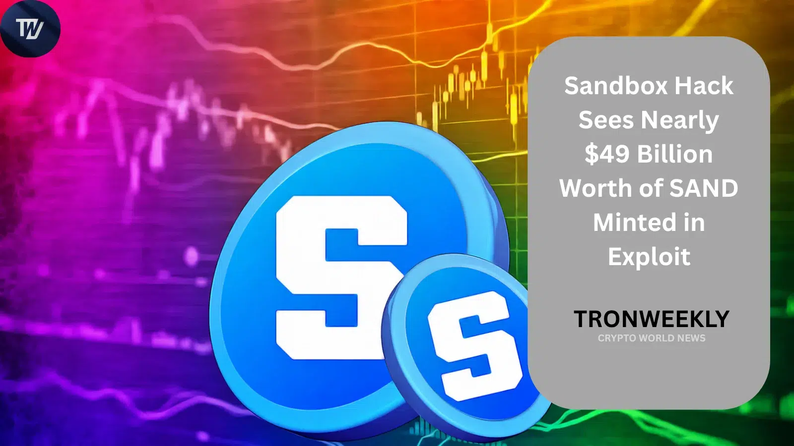 Взлом The Sandbox: на Base отчеканено неподкреплённых SAND почти на 49 миллиардов долларов