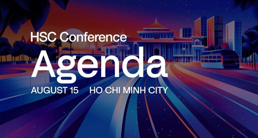 HSC-Konferenz Ho-Chi-Minh-Stadt 2026: Tagesprogramm behandelt Tokenisierung, Stablecoins und KI