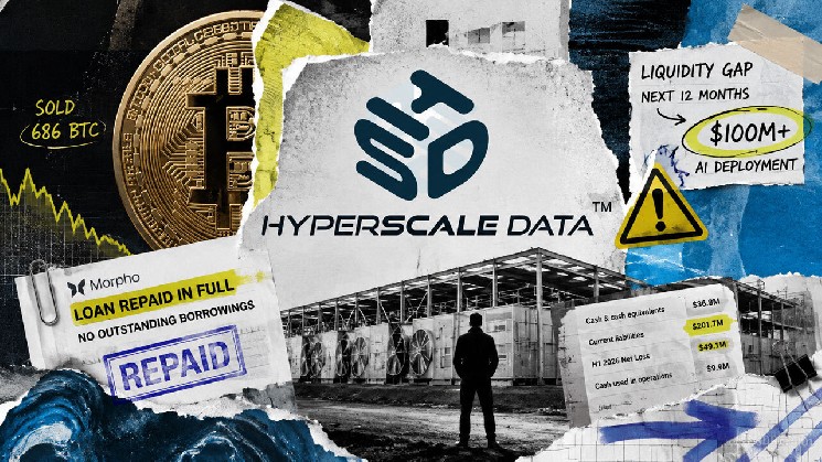 Hyperscale Data verkauft 686 BTC zur Tilgung der Morpho-Kredite und warnt, dass die liquiden Mittel nicht für die nächsten 12 Monate reichen