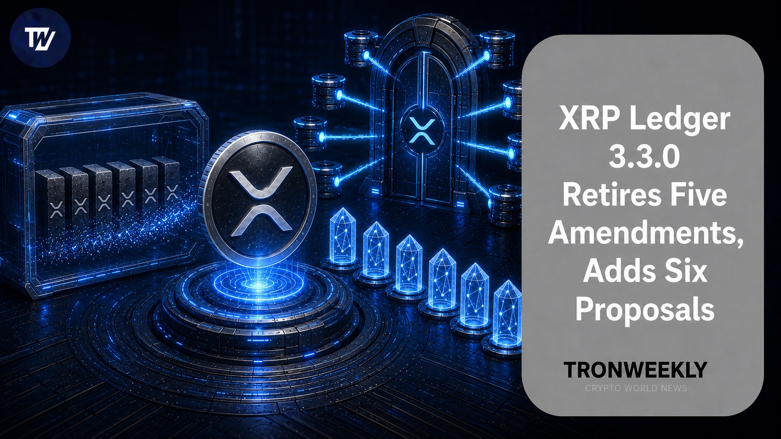 XRP Ledger 3.3.0: выведены из обращения пять поправок, добавлены шесть новых предложений