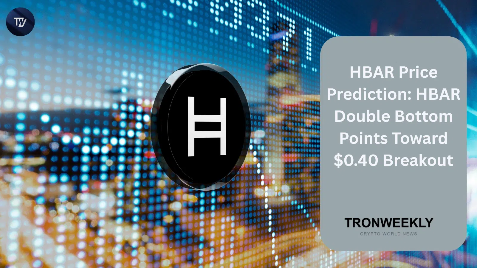 HederaがKiloScribe統合を拡大、HBARはダブルボトム形成の可能性を示唆