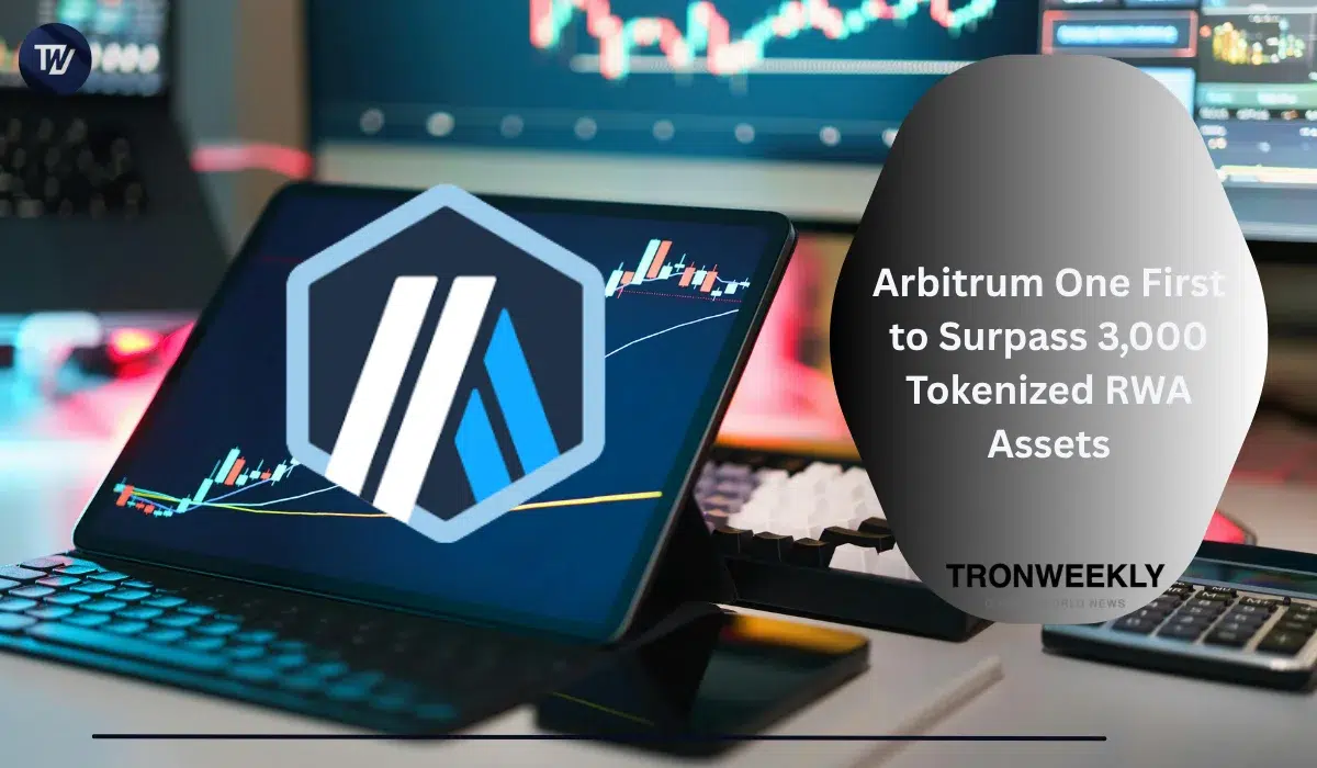 Arbitrum One Devient la Première Blockchain à Dépasser 3 000 Actifs du Monde Réel Tokenisés