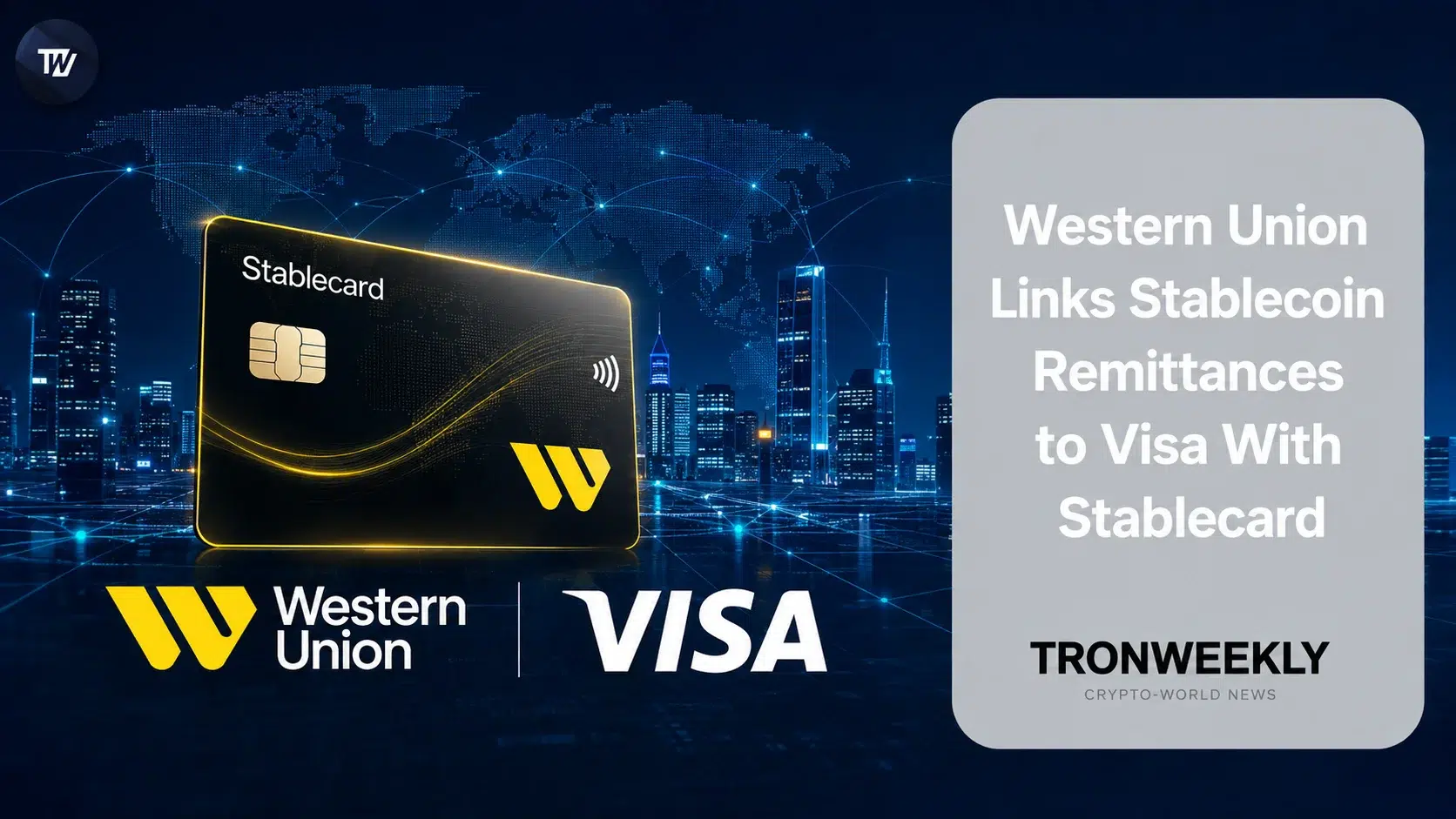 Western Union Launches Stablecard With Rain, Enabling Stablecoin Spending via Visa Across 37 Markets