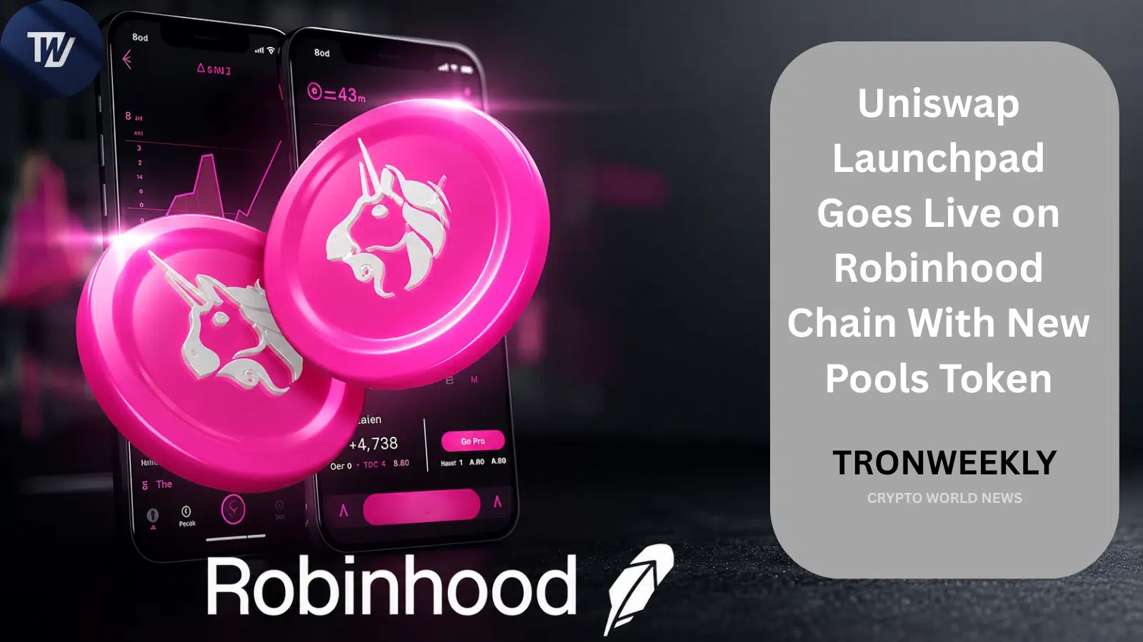 Uniswapのローンチパッド「Pools」がRobinhood Chainで新たに稼働開始