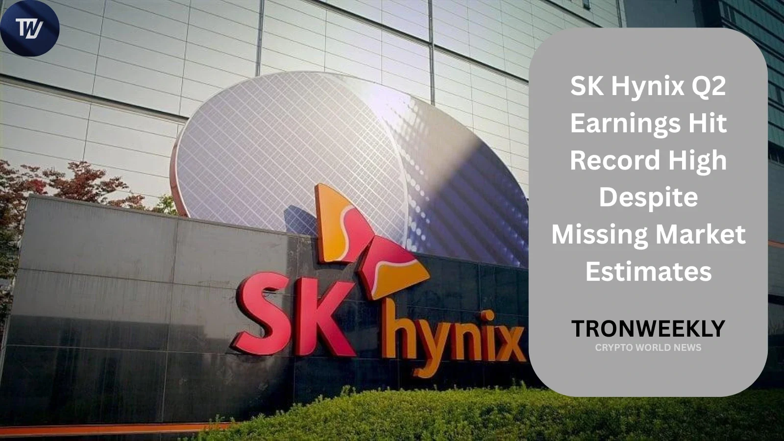 SK Hynix публикует рекордную прибыль за II квартал на фоне спроса на память для ИИ, но не дотягивает до оценок аналитиков