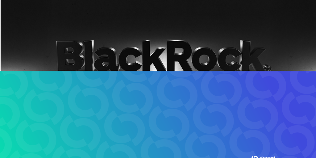 BlackRock Tokenizes $311B of European Money Market Funds Using J.P. Morgan's Kinexys