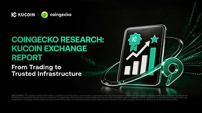Исследование CoinGecko: девятилетнее развитие KuCoin отражает переход криптоиндустрии к доверенной инфраструктуре