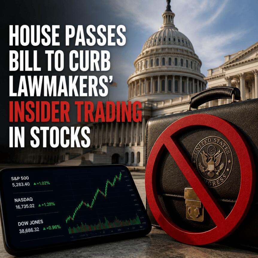 Палата представителей приняла Stop Insider Trading Act, ограничивающий покупку акций законодателями