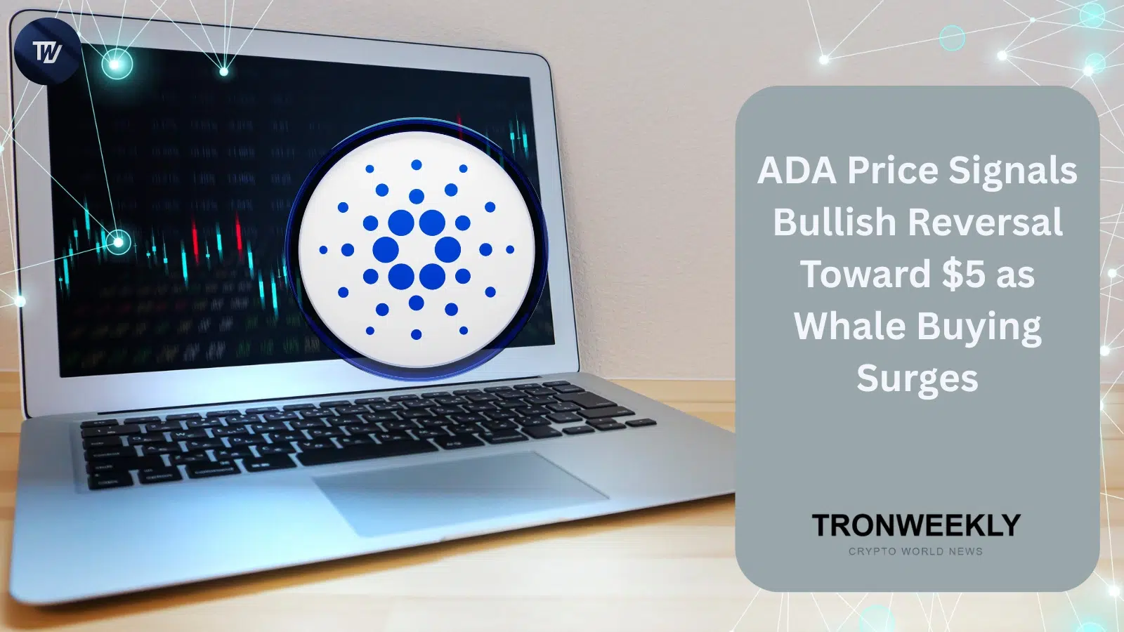 Cardano (ADA) muestra señales de reversión alcista mientras la acumulación de ballenas supera los 240 millones de tokens