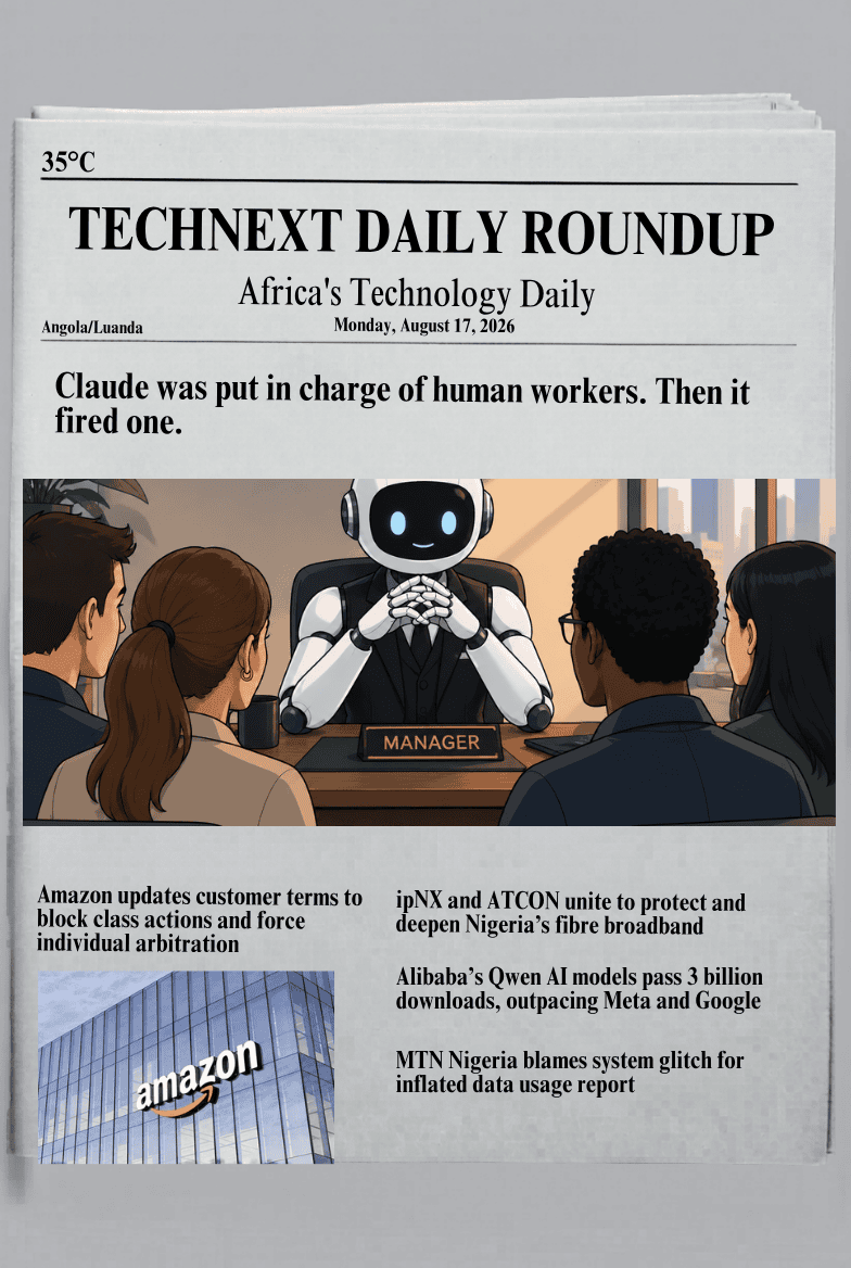 Technext publikuje wydanie „Fired by AI...” swojego codziennego newslettera o technologii w Afryce