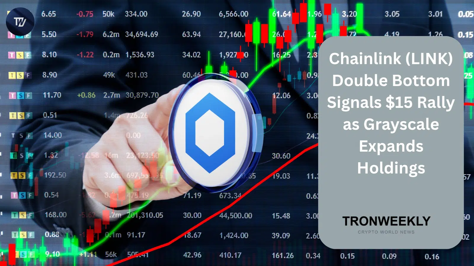 Двойное дно Chainlink указывает на цель $15, а ETF Grayscale нарастил запасы LINK до 10,66 млн