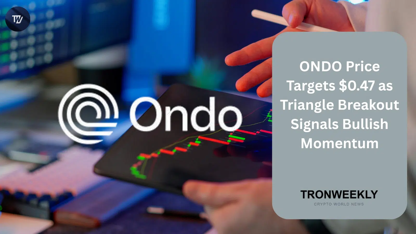 El precio de ONDO apunta a $0.47 mientras la ruptura del triángulo simétrico gana impulso