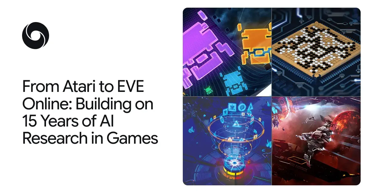 AtariからEVE Onlineへ:Google DeepMindがゲーム分野で15年にわたるAI研究を基盤に前進