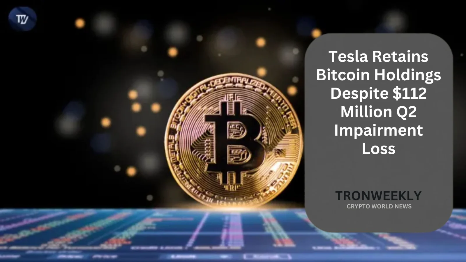 Tesla сохранила 11,509 BTC, несмотря на убыток от обесценения во II квартале на $112 млн